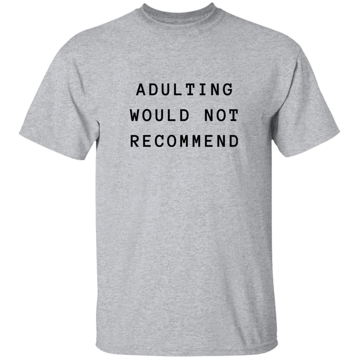 Adulting Cotton T-Shirt