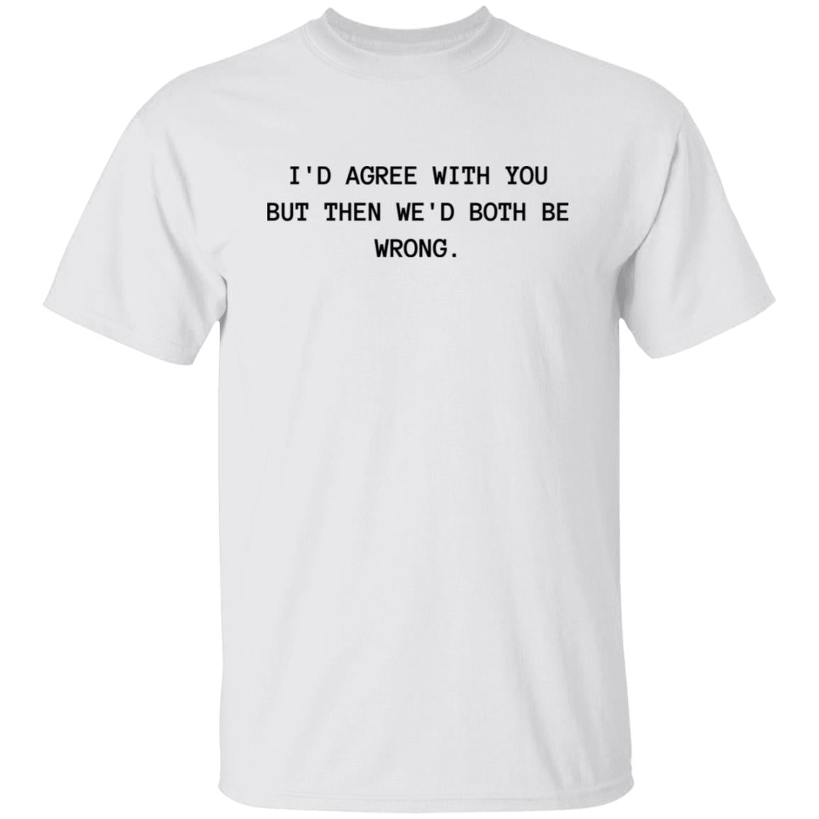 Both Wrong Cotton T-Shirt