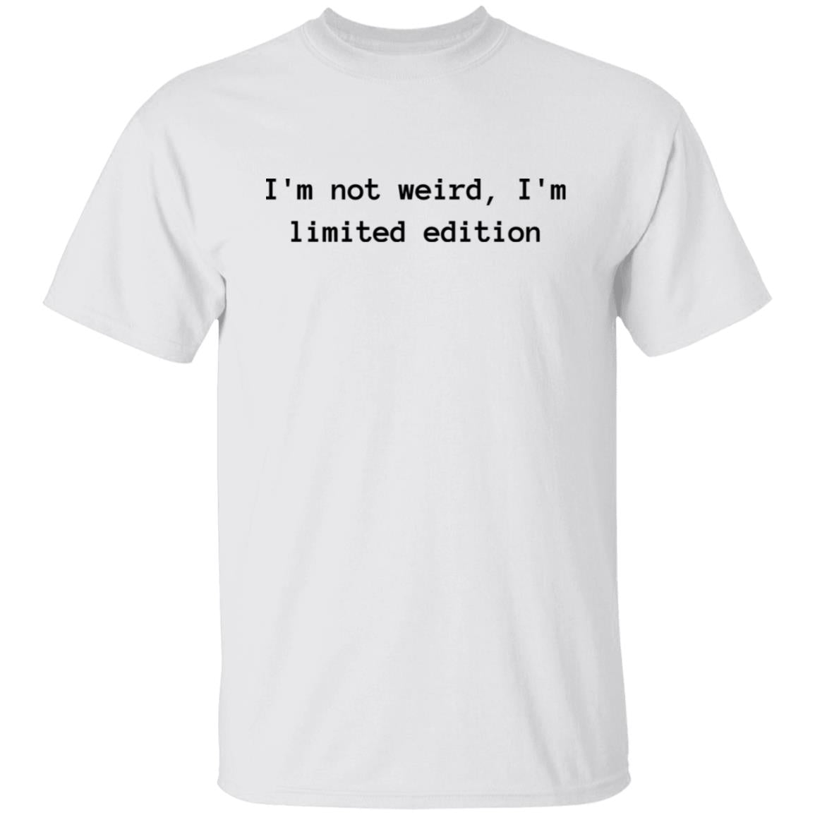 Not Weird Cotton T-Shirt