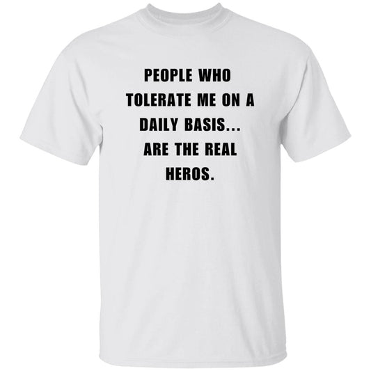 Tolerate Me & I Am That Hero - Companion T-Shirts