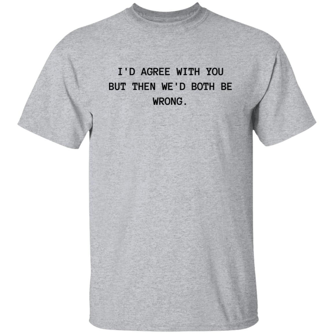 Both Wrong Cotton T-Shirt