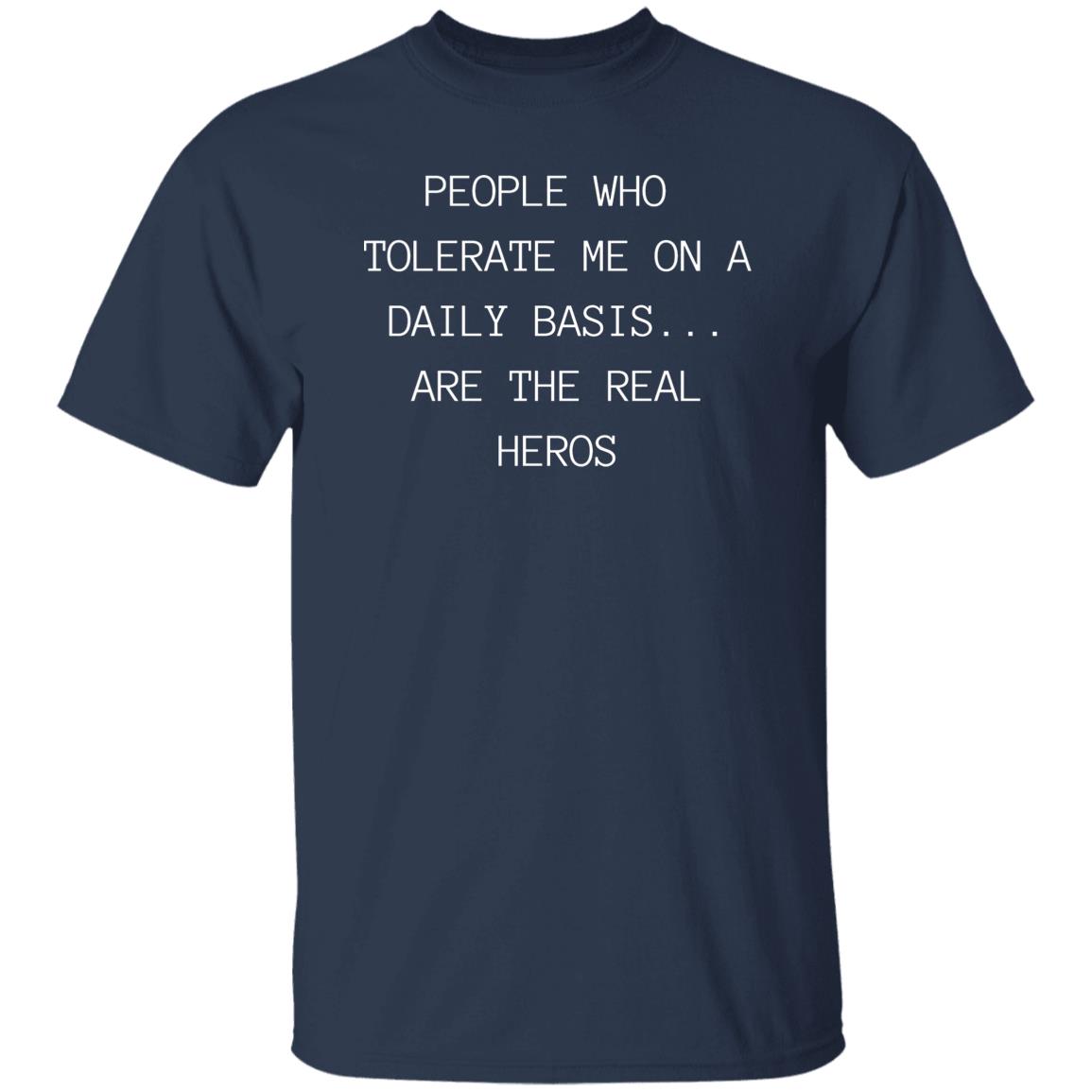 Tolerate Me & I Am That Hero - Companion Tee's