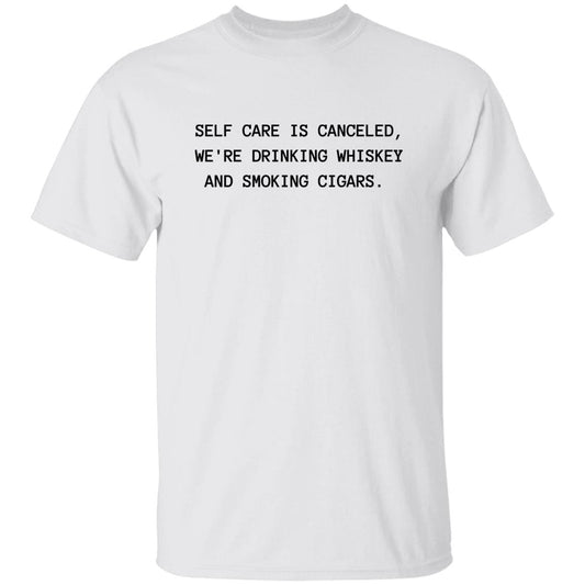 Self-Care Cancelled T-Shirt