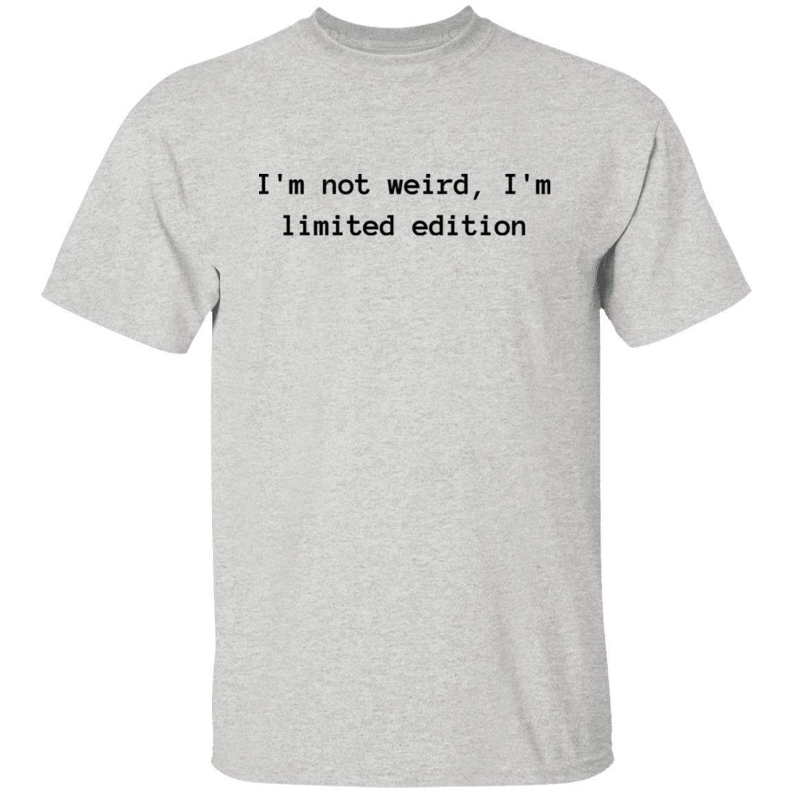 Not Weird Cotton T-Shirt