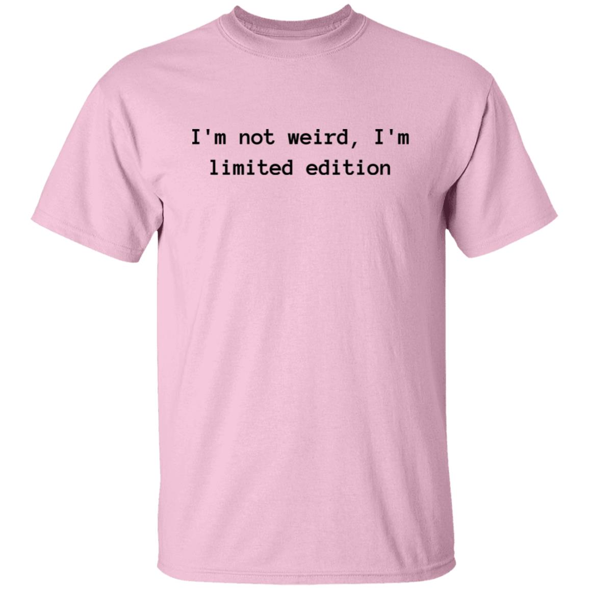 Not Weird Cotton T-Shirt