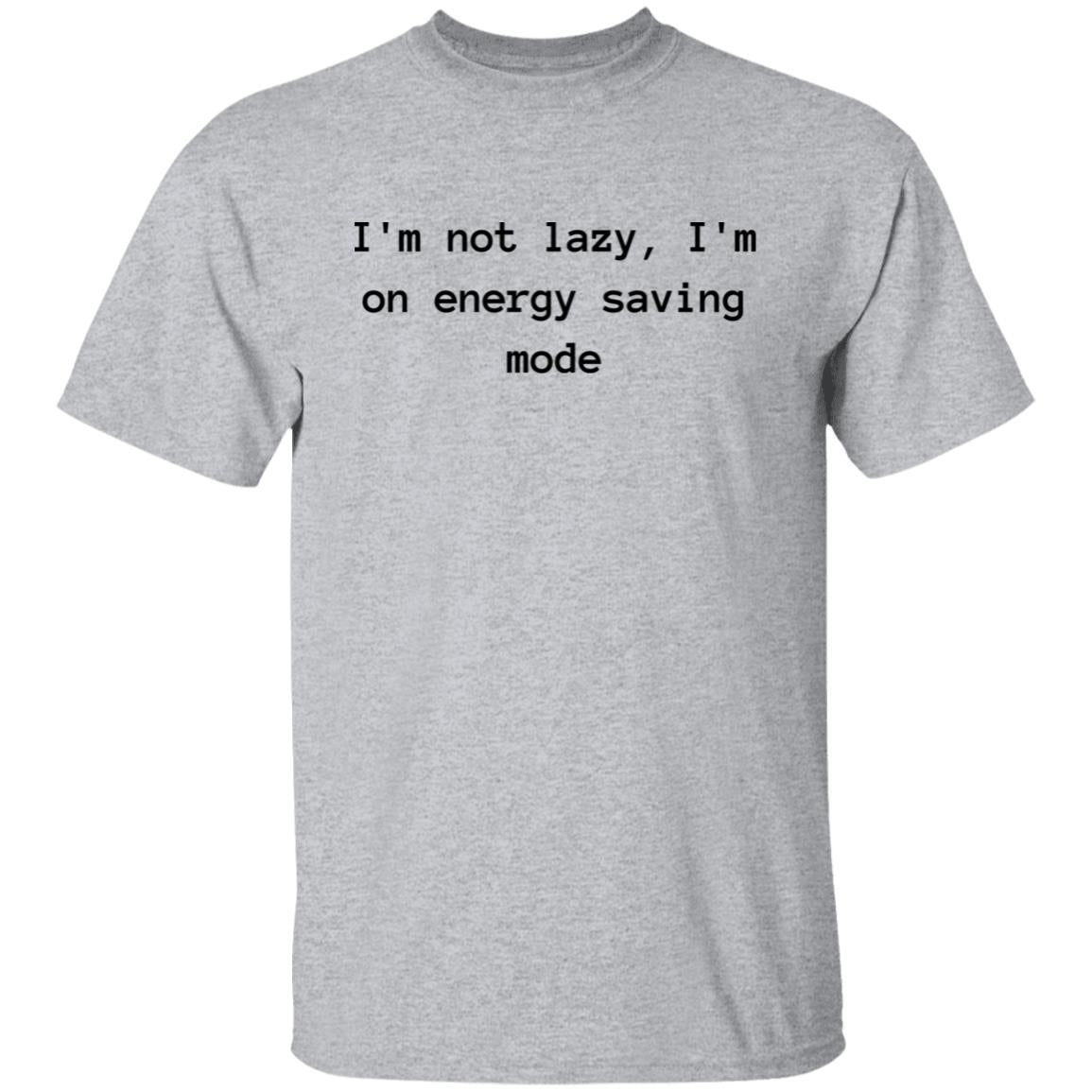 Im Not Lazy Cotton T-Shirt