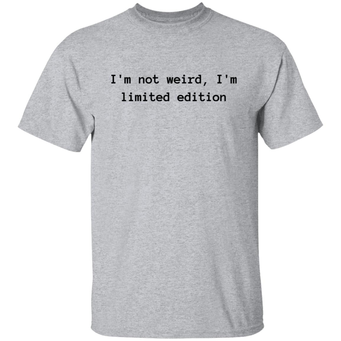 Not Weird Cotton T-Shirt