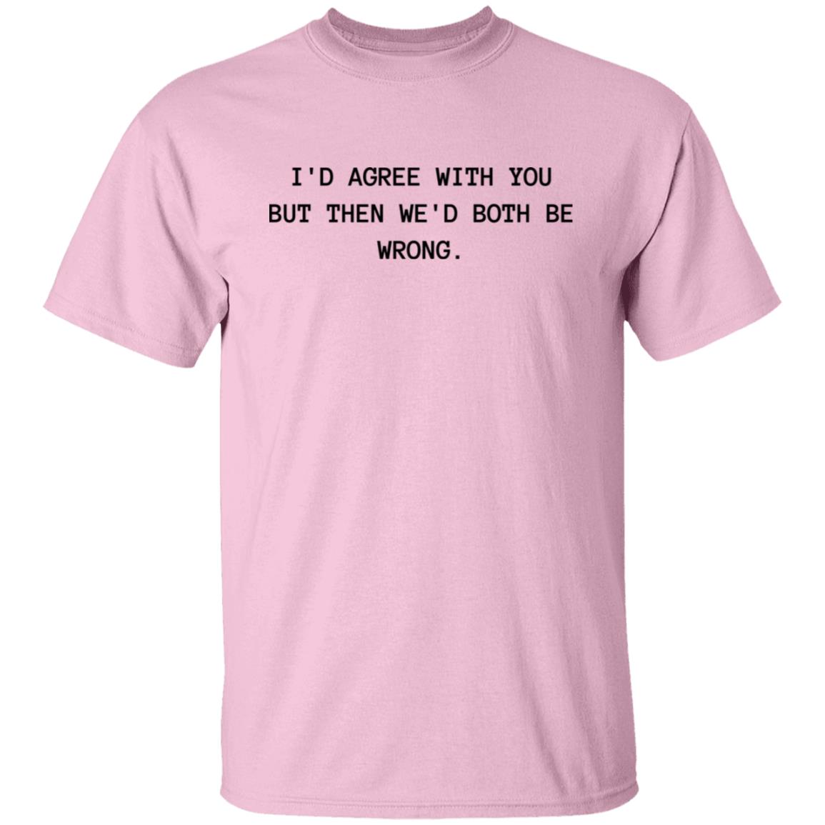 Both Wrong Cotton T-Shirt