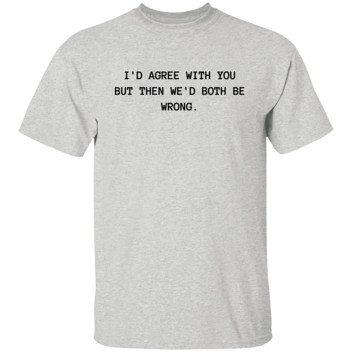 Both Wrong Cotton T-Shirt