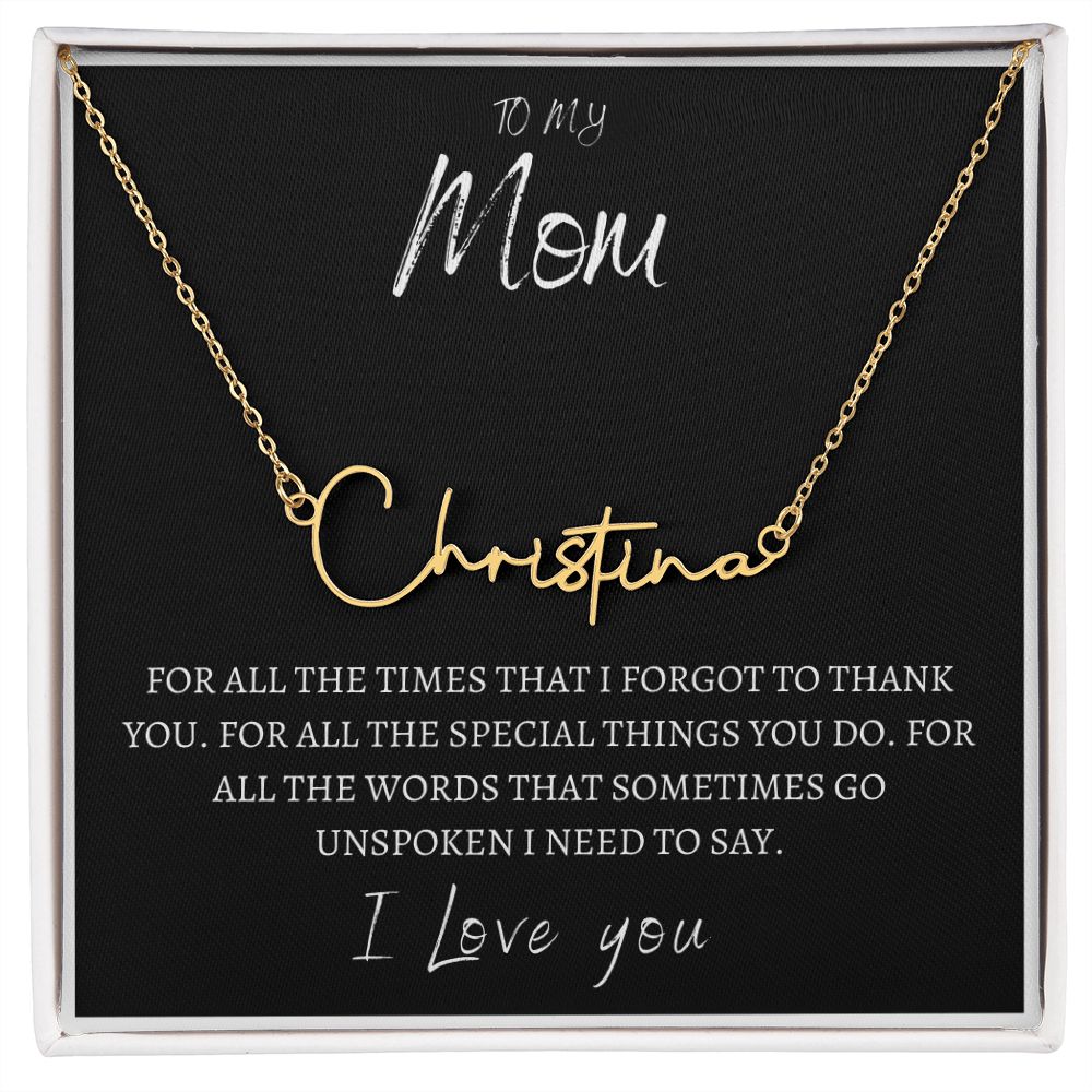 To My Mom Signature Name Necklace